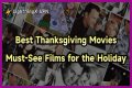 Must-See Films For The Holiday